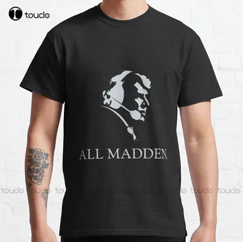 Tüm Madden John Madden Rıp, John Madden Ölüm klasik tişört Moda Yaratıcı Eğlence Komik T Shirt Özel Hediye Yeni