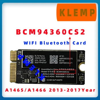 BCM94360CS2 A1466 A1465Bluetooth Kablosuz Wifi İçin Macbook Hava 11